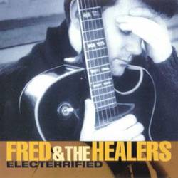 Fred And The Healers : Electerrified